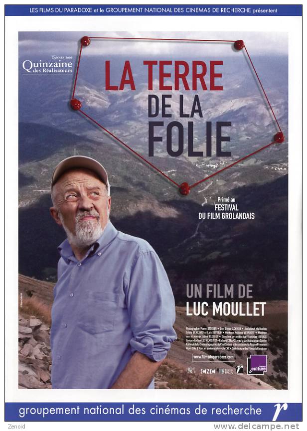 Fiche Pédagogique Du Film "La Terre De La Folie" De Luc Moulet - Bioscoopreclame