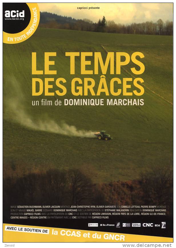 Fiche Pédagogique Du Film "Le Temps Des Graces" De Dominique Marchais - Autres & Non Classés