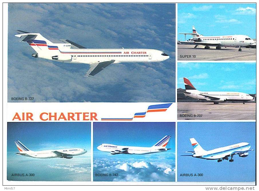 C.P.M. AIR CHARTER - Sa Flotte: Boeing, Airbus, ......6 Types D'Avions - 1946-....: Moderne