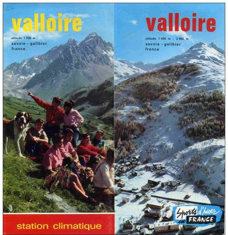 PUBLICITE  -  DEPLIANT  -  VALLOIRE  -  SAVOIE GALIBIER - STATION CLIMATIQUE - Publicités