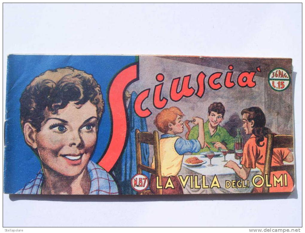STRISCIA SCIUSCIA´ I°serie N. 87 - LA VILLA DEGLI OLMI - 1950 - Comics 1930-50