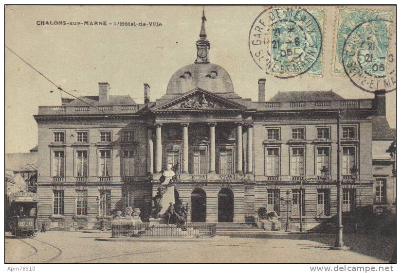 CHALON SUR MARNE L'Hotel De Ville - Châtillon-sur-Marne