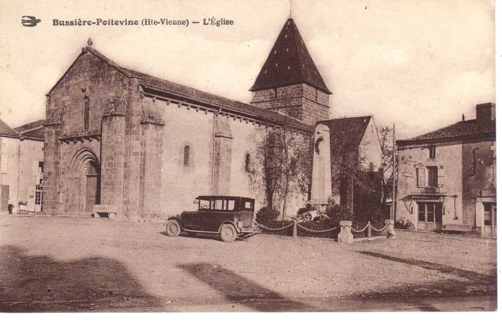 87 - BUSSIERE POITEVINE - "" L'Eglise - Monument Aux Morts + Automobile "" - - Bussiere Poitevine
