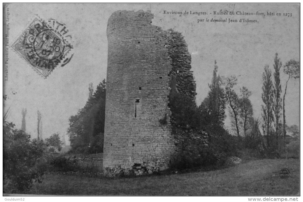 Environs De Langres, Ruines Du Chateau Fort Bati En 1273 Par Le Demoisel Jean D´Isomes - Autres & Non Classés