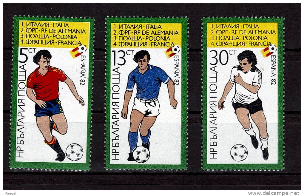 BULGARIE    N° 2730/32  * *  ( Cote 21e)  Cup 1982   Football  Soccer Fussball - 1982 – Espagne
