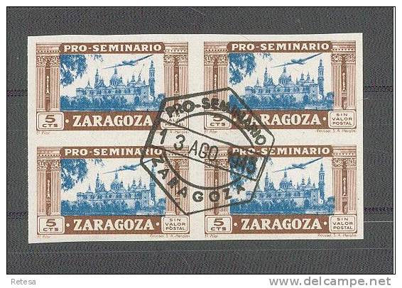 SPANJE  PRO - SEMINARIO  ZARAGOZA  IN BLOK VAN 4 ONGETAND  13 AGO 1945 GESTEMPELD - 1931-....