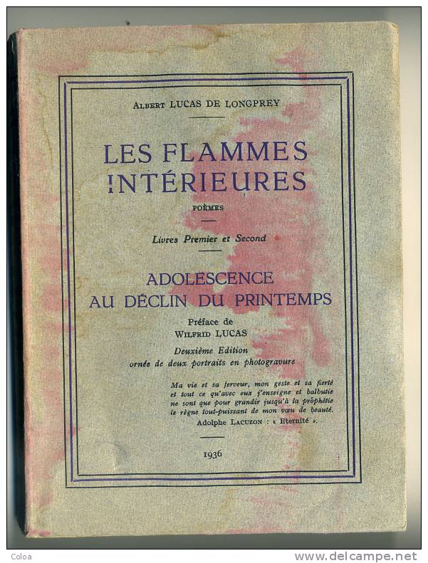 Poésie Albert LUCAS DE LONGPREY « Les Flammes Intérieures Poèmes » 1936 - Auteurs Français