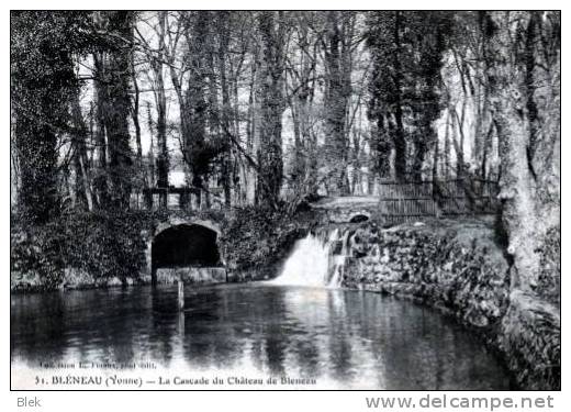 89. Yonne : Bléneau . La Cascade Du Chateau - Bleneau