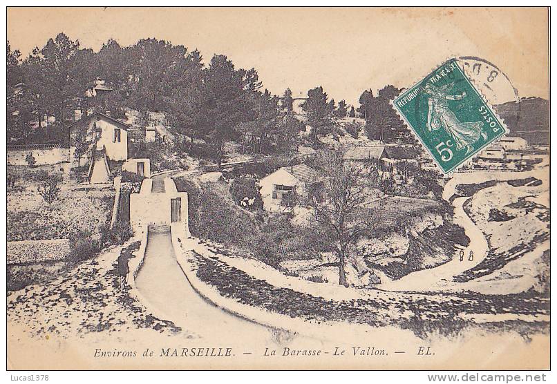 13 /  TOP BANLIEUE DE MARSEILLE / LA BARASSE / LE VALLON - Saint Marcel, La Barasse, St Menet