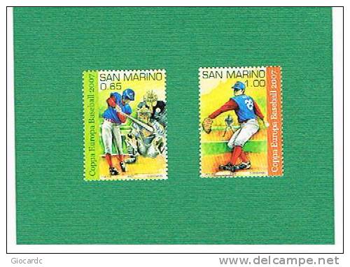 SAN MARINO - UNIF. 2145.2146 -    2007  COPPA EUROPA DI BASEBALL, A SAN MARINO      -  NUOVI ** - Neufs