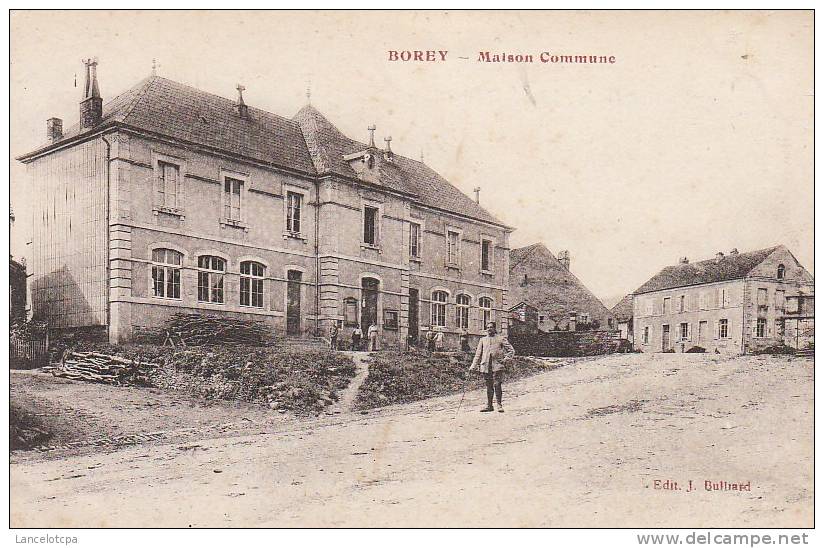 70 - BOREY / MAISON COMMUNE - Autres & Non Classés