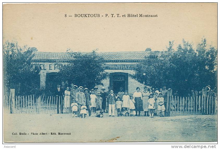 Bouktoub No 8 PTT Et Hotel Montrazat Postes Coll Etoile Albert Edit Montrazat - Andere & Zonder Classificatie