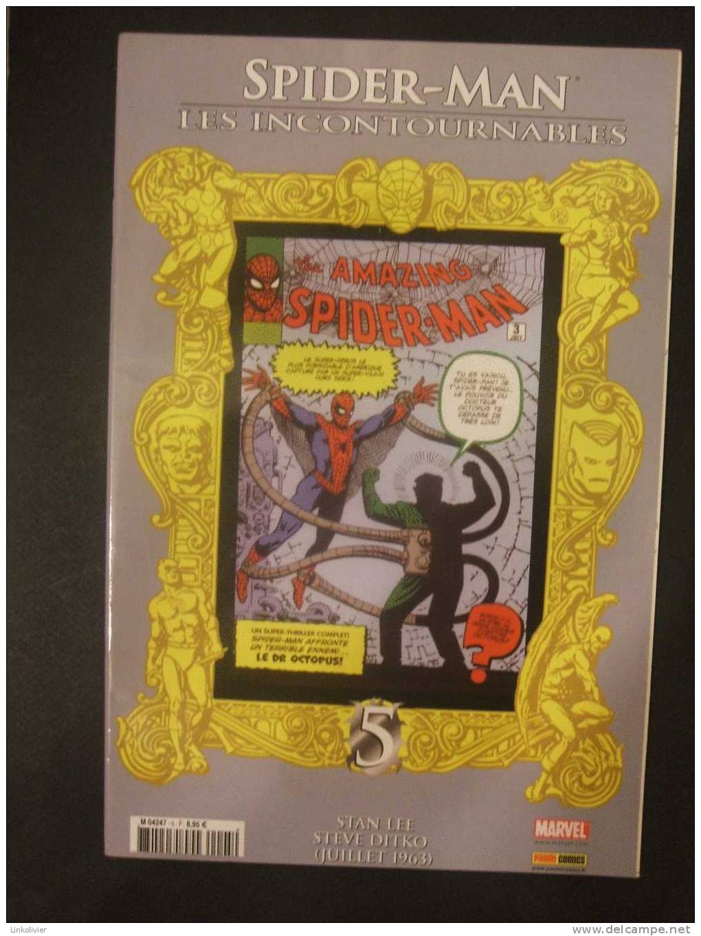 SPIDERMAN Spider-Man Les Incontournables N° 5 Marvel Comics Panini 2007 (reprise De 1963) - Spiderman