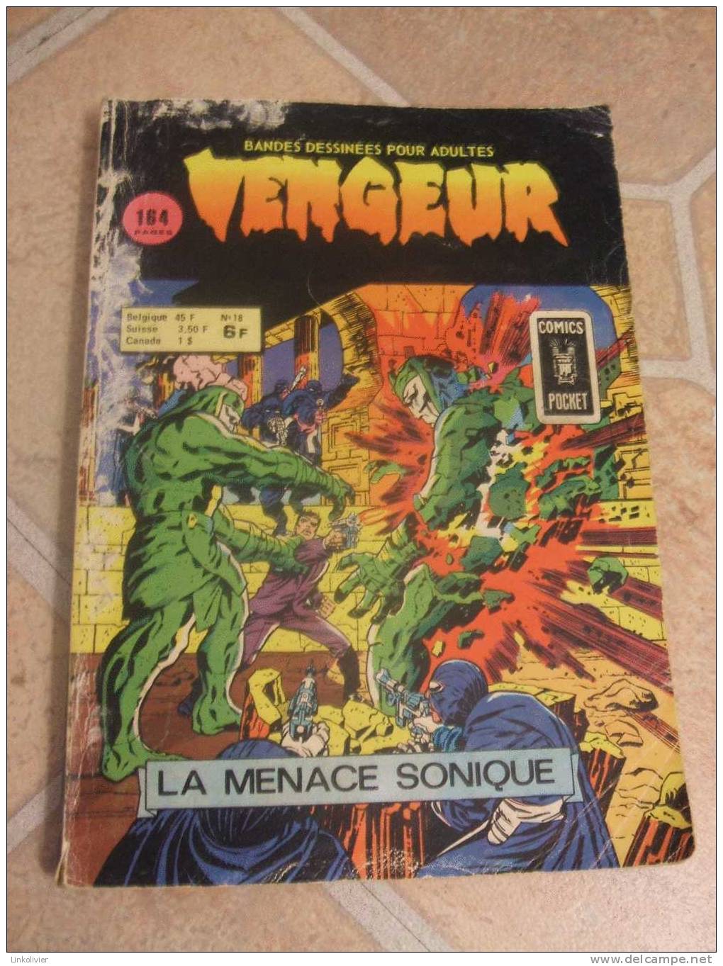 VENGEUR "LA MENACE SONIQUE" N°18 Comics Pocket ARTIMA 1976 - Vengeur
