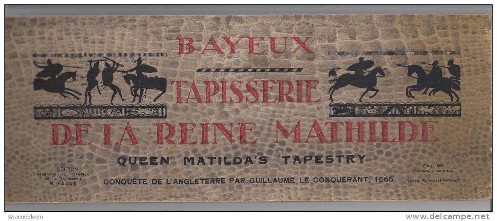 Fr.- Livre - Bayeux - Tapisserie De La Reine Mathilde - "E&#769;dition Re&#769;serve&#769;e Au Gardien De La Tapisserie, - Andere & Zonder Classificatie