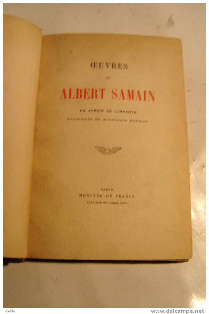 LIVRE ANCIEN / OEUVRES DE ALBERT SAMAIN 1919 EDT MERCURE - Art