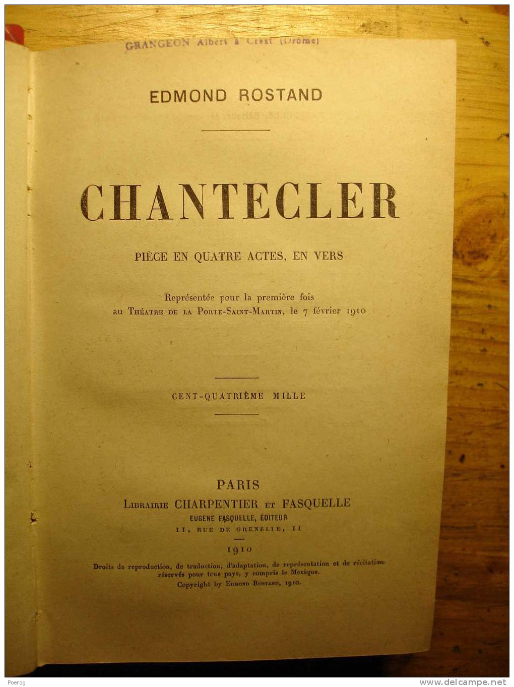 CHANTECLER - EDMOND ROSTAND - CHARPENTIER ET FASQUELLE - 1910 - Ouvrage Relié - THEATRE - Französische Autoren