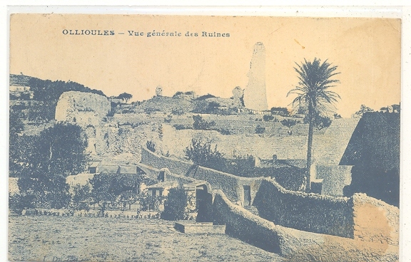 83 // OLLIOULES, Vue Générale Des Ruines, ANIMEE - Ollioules