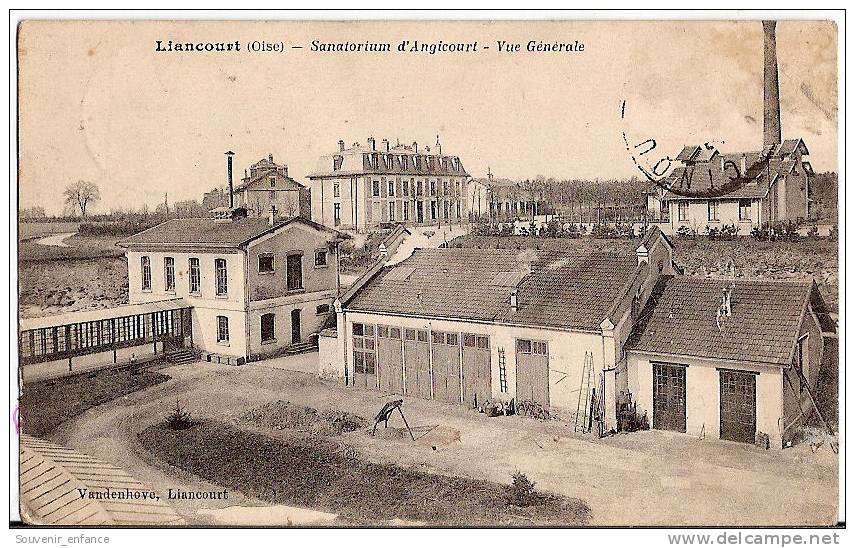 CPA  Liancourt  Sanatorium D' Angicourt  Vue Générale 60 Oise - Liancourt