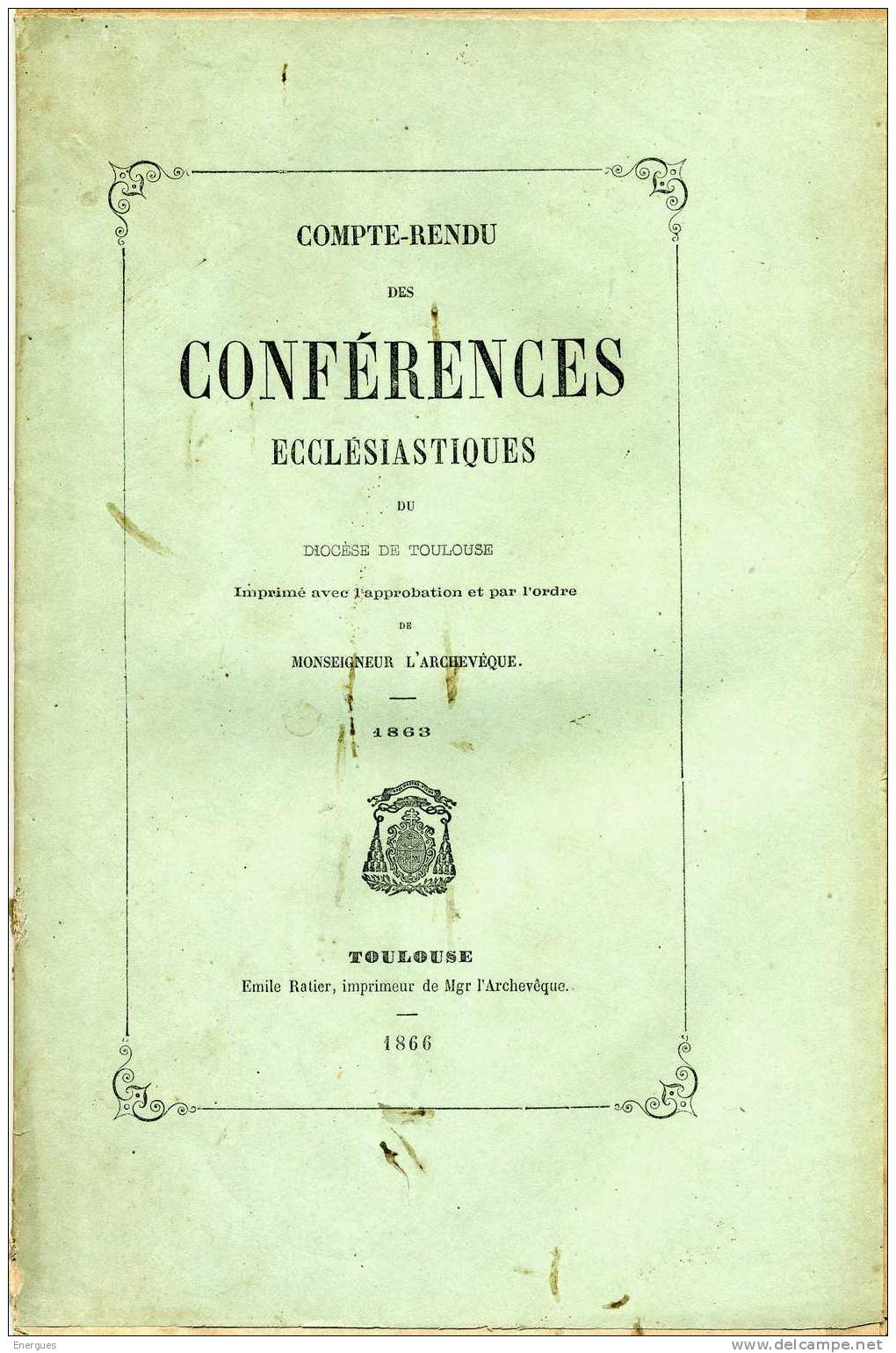 Toulouse, Histoire, Archives,Conférences Ecclésiatiques, Diocèse De Toulouse,23 Fascicules( Revues),1863 à 1892 - Lots De Plusieurs Livres
