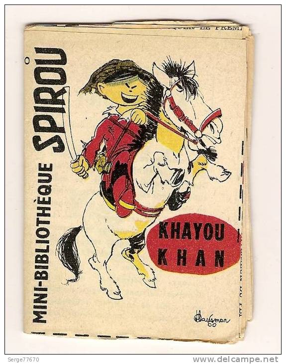 Spirou N° 1213 Mini Récit Mini Bibliothèque 70 Khayou Khan Hausman Saki Zunie - Spirou Magazine