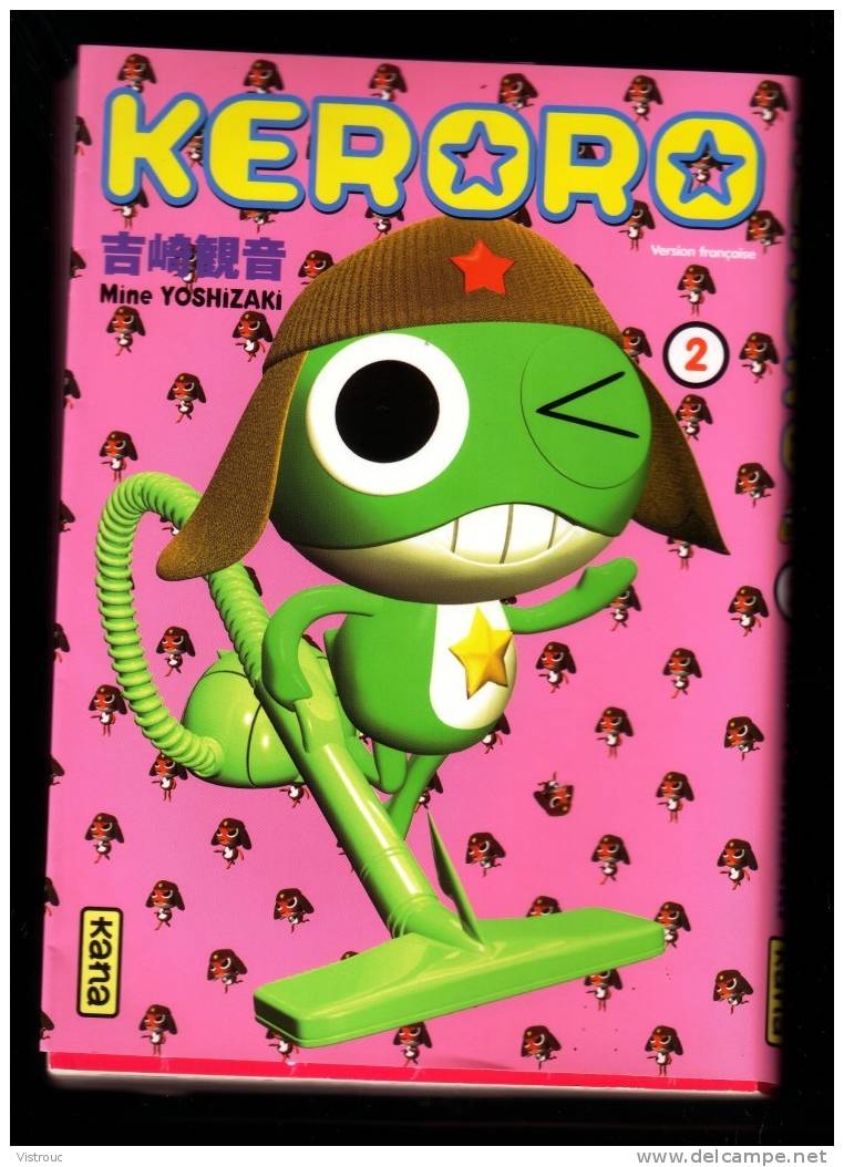 " KERORO N° 2", Par Mine YOSHIZAKI - KANA-DARGAUD-LOMBARD, 2007. - Mangas Version Française