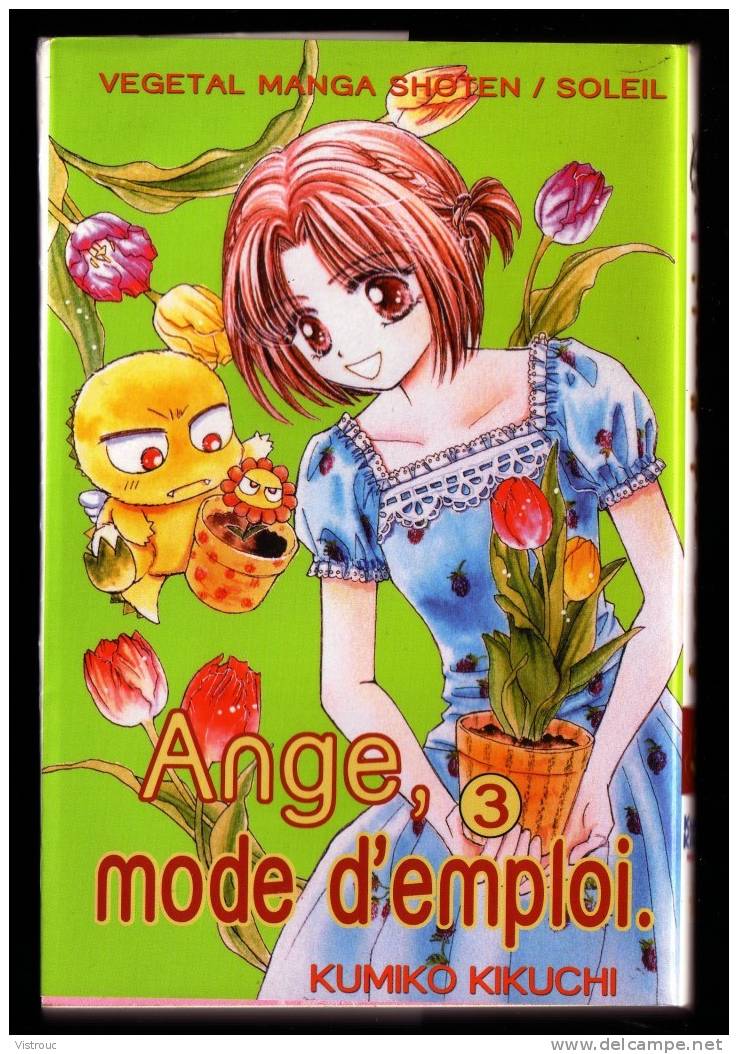 " ANGE, MODE D'EMPLOI N° 3 ", Par Kumiko KIKUCHI - SOLEIL PRODUCTIONS, 2004. - Mangas Version Française