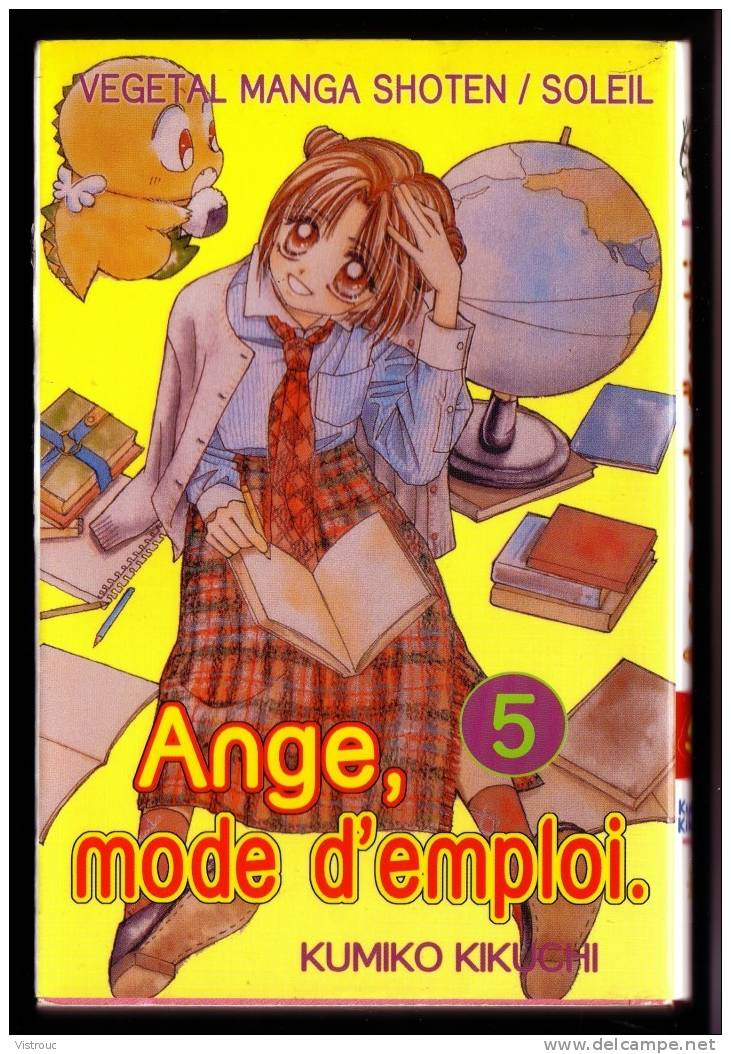 " ANGE, MODE D'EMPLOI N° 5 ", Par Kumiko KIKUCHI - SOLEIL PRODUCTIONS, 2004. - Mangas Version Francesa