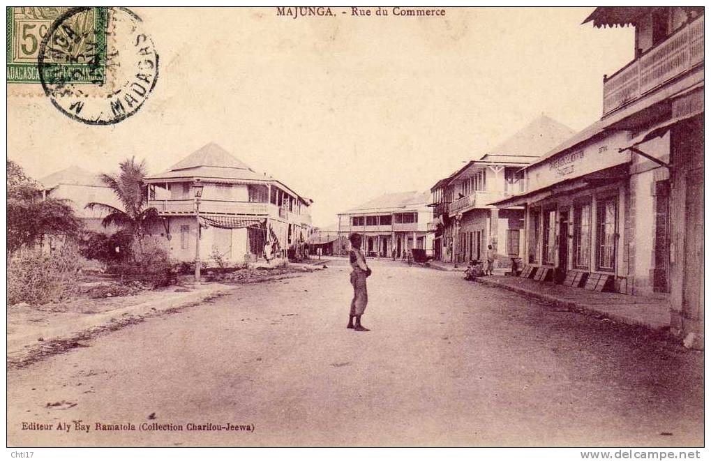 MAJUNGA RUE DU COMMERCE   CIRC 1911 EDIT RAMAYOLA  N - Madagascar