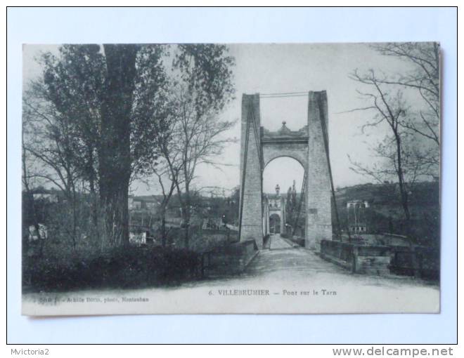 VILLEBRUMIER - Pont Sur Le TARN - Villebrumier