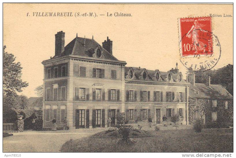 VILLEMAREUIL Le Chateau - Villiers Saint Georges