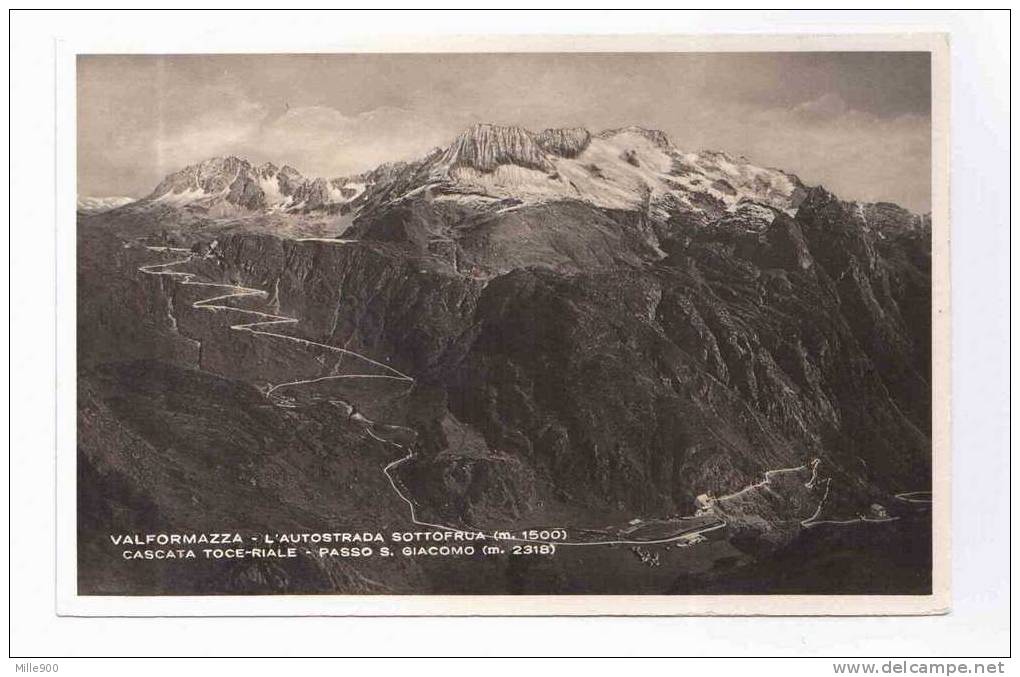 VALFORMAZZA - AUTOSTRADA SOTTOFRUA - PASSO S.GIACOMO - Verbania