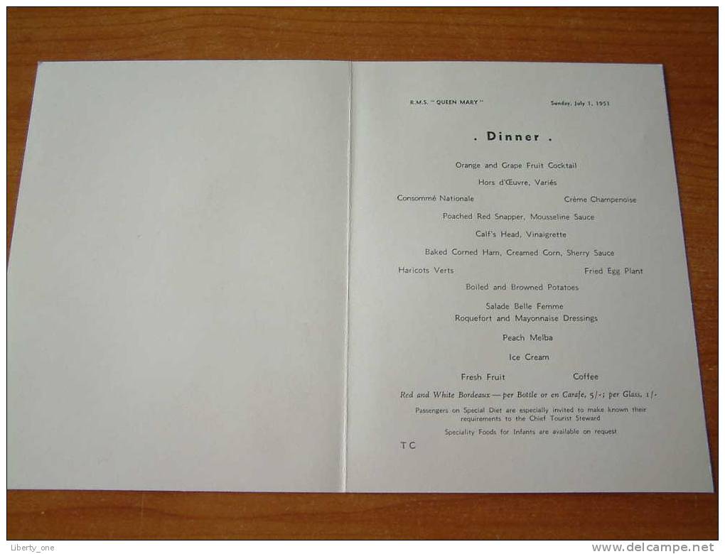 R.M.S. " QUEEN MARY " / JULY 1, 1951 - DINNER ! - Menus