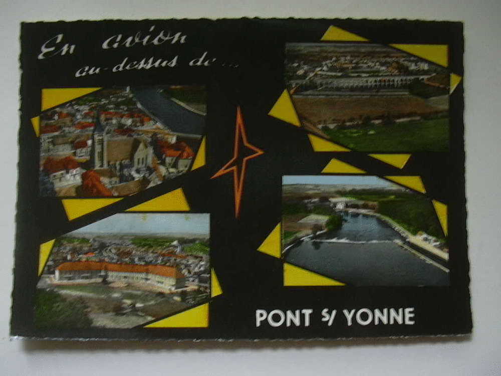 89 EN AVION AU DESSUS DE  PONT SUR YONNE - Pont Sur Yonne