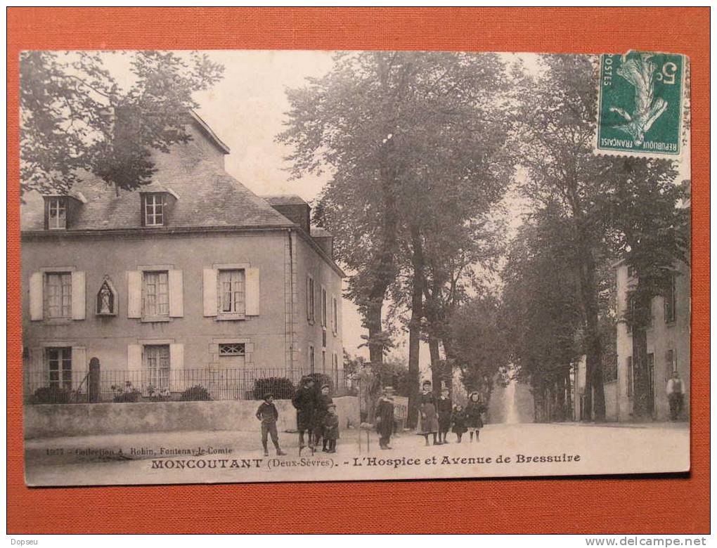 79 Moncoutant L´hospice Et Avenue De Bressuire - Moncoutant