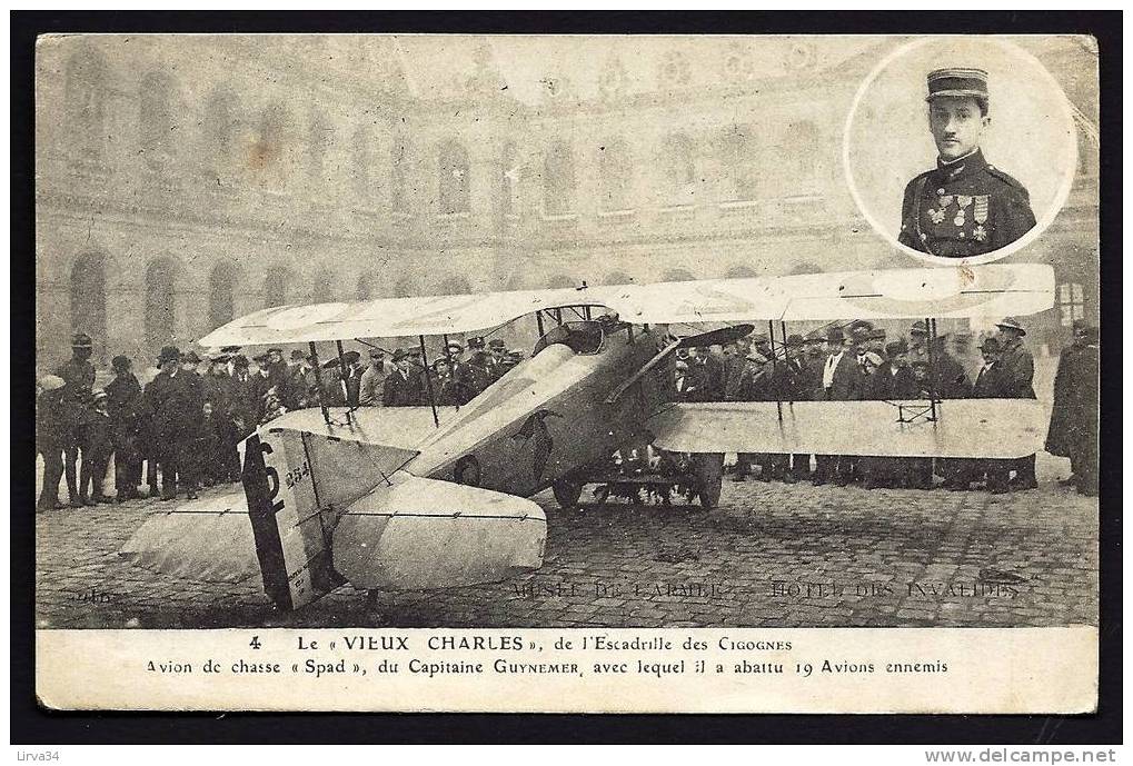 CPA  ANCIENNE- FRANCE- LE "VIEUX CHARLES"- ESCADRILLES DES "CIGOGNES"- AVION DU CAPITAINE GUYNEMER- GROS PLAN ARRIERE - 1914-1918: 1st War