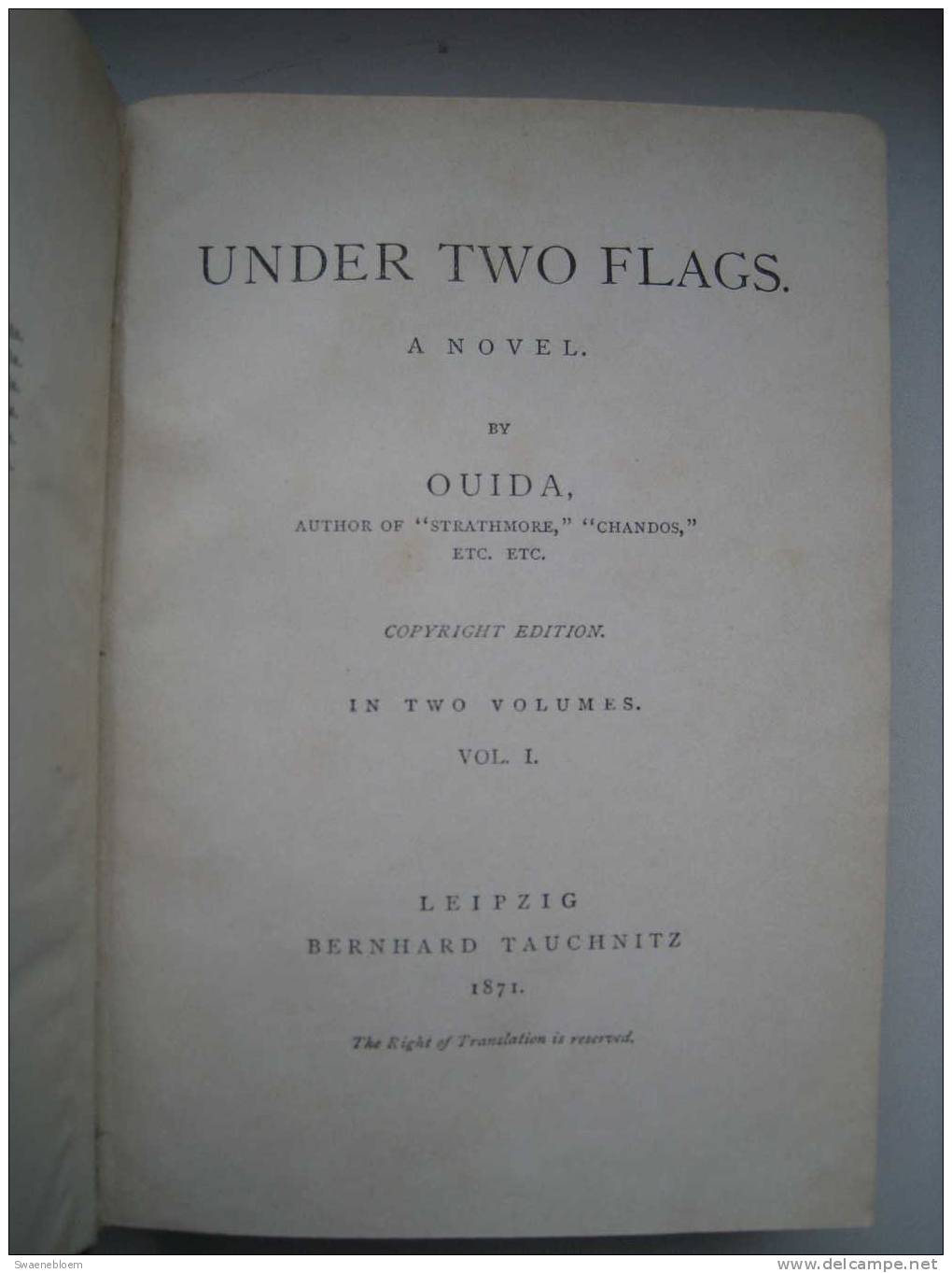 GB.- Book - Under Two Flags Deel 1 En 2. Door Ouida. Auteur Van "Strathmore", "Chandos" Enz. 4 Scans - 1850-1899