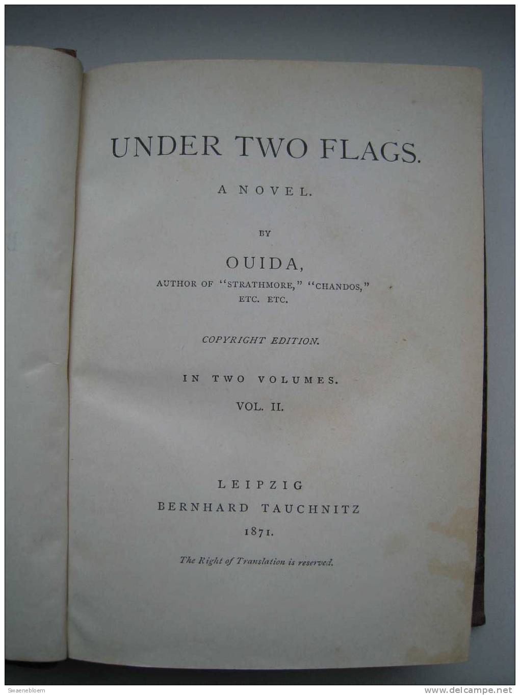 GB.- Book - Under Two Flags Deel 1 En 2. Door Ouida. Auteur Van "Strathmore", "Chandos" Enz. 4 Scans - 1850-1899