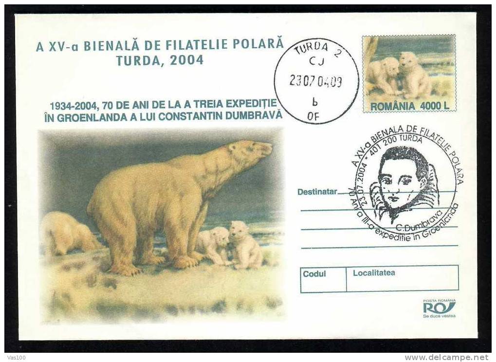 Bear Ours ENTIER POSTAUX 2004 POLAR FAUNA. CANCELL POLAR EXPLORER C.DUMBRAVA.(1) - Polar Exploradores Y Celebridades