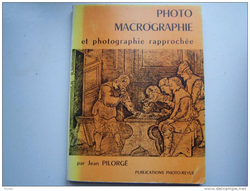 PHOTO MACROGRAPHIE Et Photographie Rapprochée Par Jean PILORGE-1963 Publications Photo-revue- - Fotografie