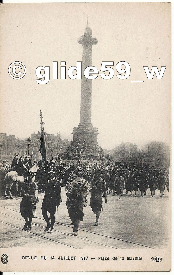 Revue Du 14 Juillet 1917 - Place De La Bastille - District 11