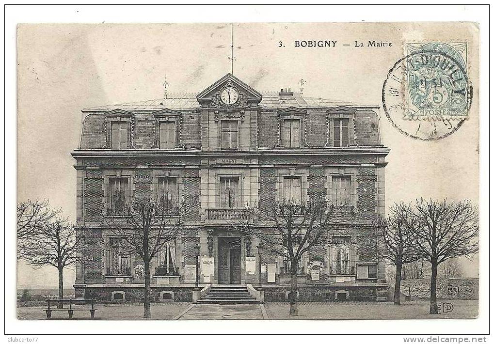 Bobigny (93) : La Mairie En 1904. - Bobigny
