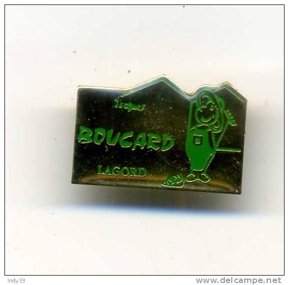 - PIN´S JACQUES BOUCARD . LAGORD - Trademarks