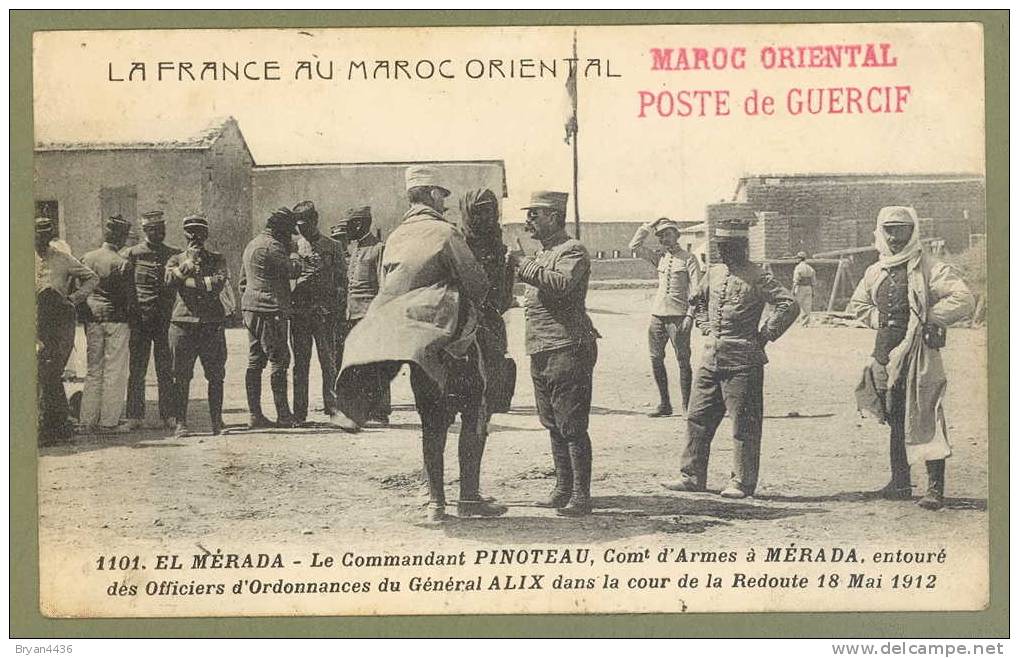 CPA-POSTE De GUERCIF Au MAROC ORIENTAL -1912- Général ALIX Cdt. PINOTEAU - SUPERBE CACHET Au Dos . - Guerres - Autres