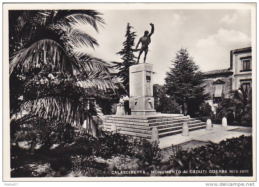 $3-0894 - CALASCIBETTA MONUMENTO AI CADUTI 1915 - 1918 -  F.G. - VIAGGIATA - Enna