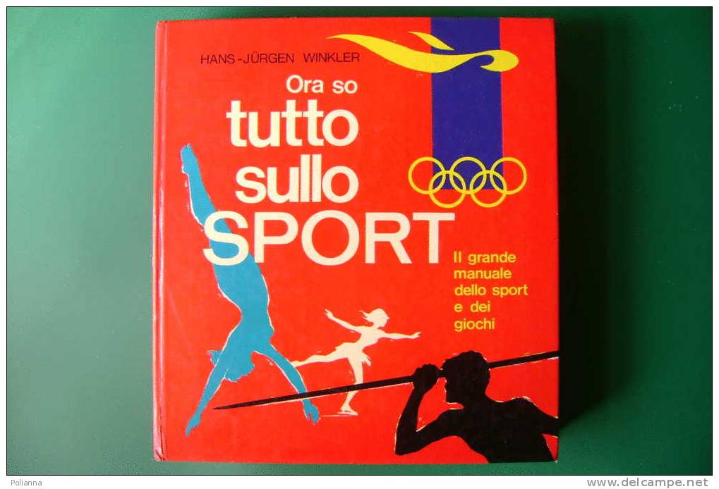PDJ/14 ORA SO TUTTO SULLO SPORT Ed.Paoline 1975/olimpiadi/ALPINISMO/AVIAZIONE/CICLISMO/CALCIO/CURLING/GOLF/TENNIS - Sports