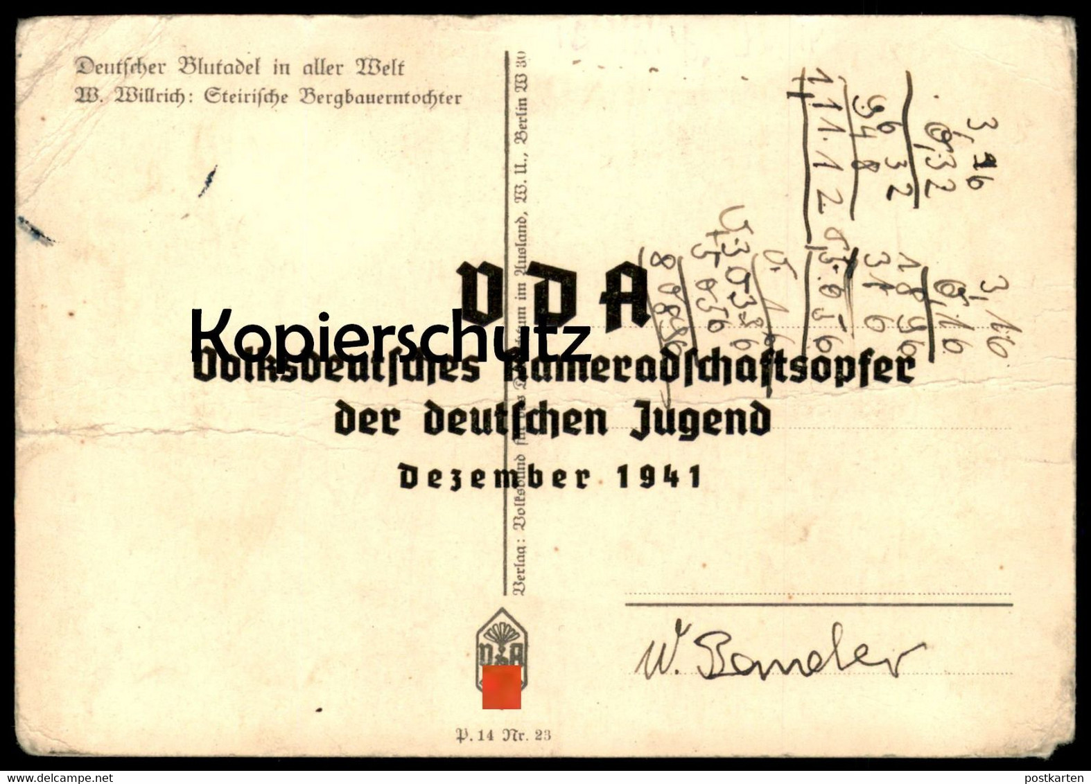 ALTE POSTKARTE W. WILLRICH STEIRISCHE BERGBAUERNTOCHTER Stempel VDA Kameradschaftsopfer Dezember 1941 Postcard AK Cpa - Willrich