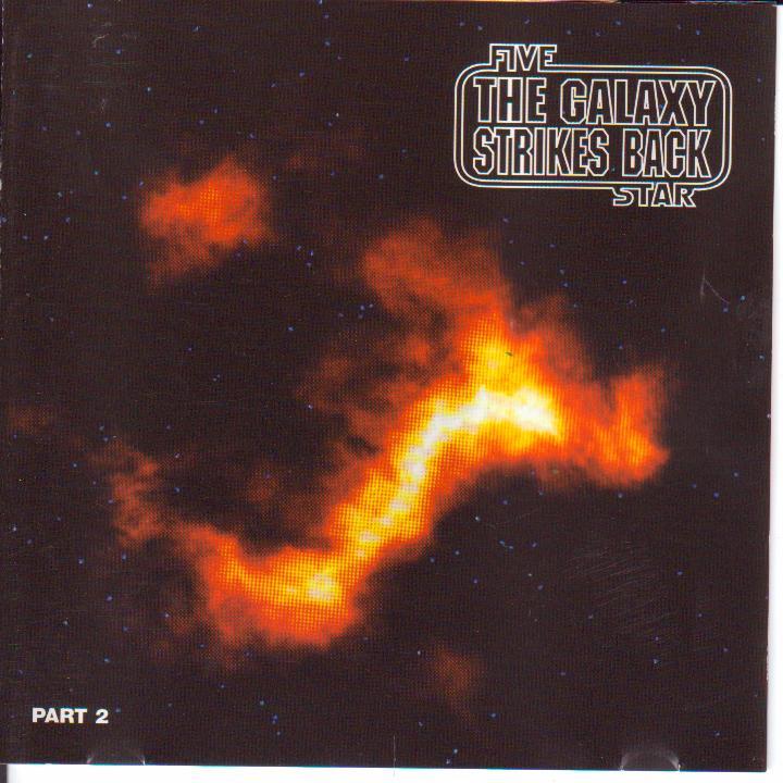 FIVE THE GALAXY STRIKES BACK STAR  . PART 2 . ANNEE 1996 - Autres & Non Classés