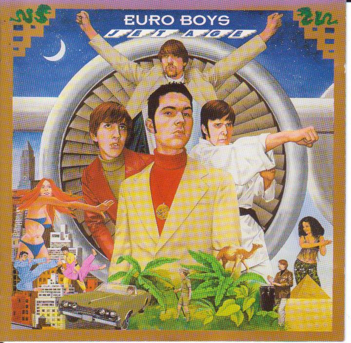 EURO BOYS  . JET AGE . ANNEE 1997 - Hard Rock & Metal