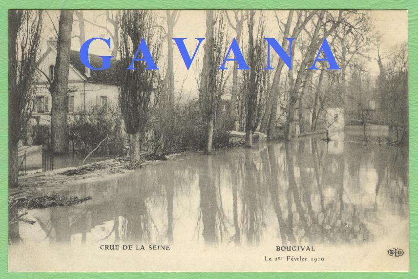 78 BOUGIVAL - CRUE DE LA SEINE - Le 1er Février 1910 - Bougival